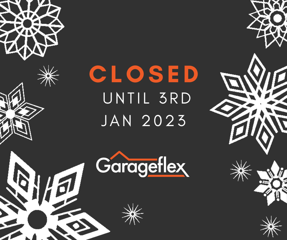 Garageflex will be closed until 3rd January 2022