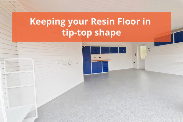 Keeping your garage resin floor in tip-top shape